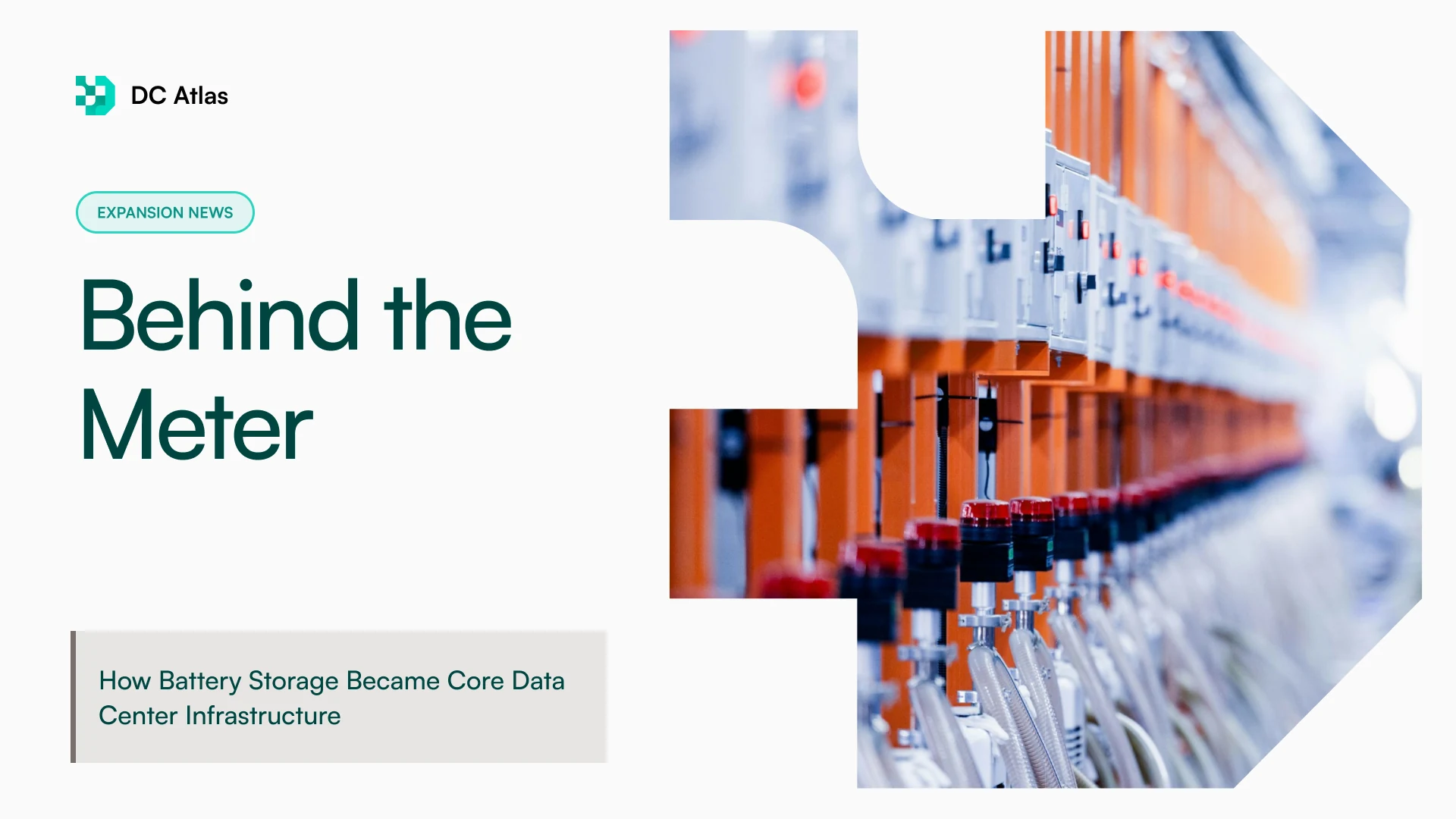 Behind the Meter: How Battery Storage Became Core Data Center Infrastructure